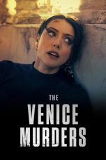 Nonton Film The Venice Murders 2023 JF Sub Indo