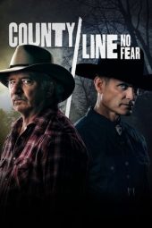 Nonton Film County Line: No Fear 2022 JF Sub Indo