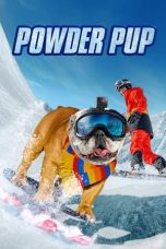 Nonton Film Powder Pup 2024 JF Sub Indo