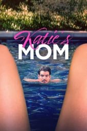 Nonton Film Katie’s Mom 2023 JF Sub Indo