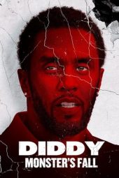 Nonton Film Diddy: Monster’s Fall 2024 JF Sub Indo