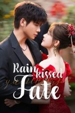 Nonton Film Rainkissed Fate 2025 Sub Indo