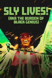 Nonton Film SLY LIVES! (aka The Burden of Black Genius) 2025 JF Sub Indo