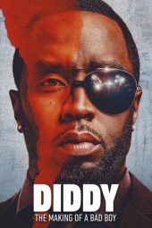 Nonton Film Diddy: The Making of a Bad Boy 2025 JF Sub Indo