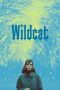 Nonton Film Wildcat 2024 JF Sub Indo Nonton Film Wildcat 2024 JF Sub Indo