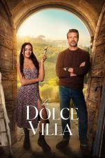 Nonton Film La Dolce Villa 2025 JF Sub Indo