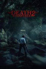 Nonton Film Death Whisperer 2 2024 JF Sub Indo