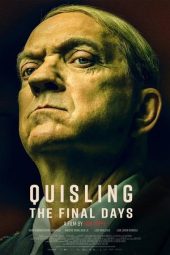 Nonton Film Quisling: The Final Days 2024 JF Sub Indo