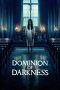 Nonton Film Dominion of Darkness 2024 JF Sub Indo Nonton Film Dominion of Darkness 2024 JF Sub Indo