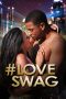 Nonton Film #LoveSwag 2015 JF Sub Indo Nonton Film #LoveSwag 2015 JF Sub Indo