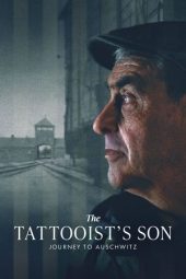 Nonton Film The Tattooist’s Son: Journey to Auschwitz 2024 JF Sub Indo