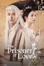 Nonton Film The Prisoner of Love 2025 Sub Indo