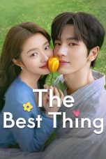 Nonton Film The Best Thing 2025 Sub Indo