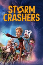 Nonton Film Storm Crashers 2024 JF Sub Indo