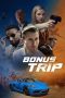 Nonton Film Bonus Trip 2024 JF Sub Indo Nonton Film Bonus Trip 2024 JF Sub Indo