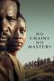Nonton Film No Chains, No Masters 2024 JF Sub Indo Nonton Film No Chains, No Masters 2024 JF Sub Indo