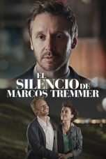 Nonton Film The Silence of Marcos Tremmer 2024 JF Sub Indo