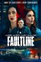 Nonton Film Faultline 2024 Sub Indo JF Sub Indo Nonton Film Faultline 2024 Sub Indo JF Sub Indo