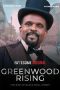 Nonton Film Greenwood Rising: The Rise of Black Wall Street 2024 JF Sub Indo Nonton Film Greenwood Rising: The Rise of Black Wall Street 2024 JF Sub Indo