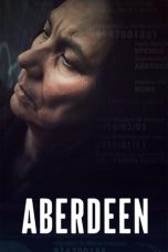 Nonton Film Aberdeen 2024 JF Sub Indo