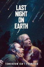 Nonton Film Last Night on Earth 2024 JF Sub Indo