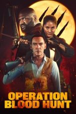 Nonton Film Operation Blood Hunt 2024 JF Sub Indo