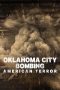 Nonton Film Oklahoma City Bombing: American Terror 2025 JF Sub Indo Nonton Film Oklahoma City Bombing: American Terror 2025 JF Sub Indo