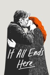 Nonton Film It All Ends Here 2024 JF Sub Indo