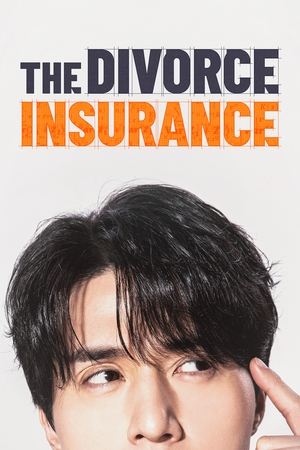 Nonton The Divorce Insurance 2025 Sub Indo