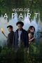 Nonton Film Worlds Apart 2025 JF Sub Indo Nonton Film Worlds Apart 2025 JF Sub Indo