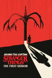 Nonton Film Behind the Curtain: Stranger Things: The First Shadow 2025 JF Sub Indo