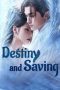 Nonton Film Destiny and Saving 2025 Sub Indo Nonton Film Destiny and Saving 2025 Sub Indo