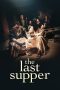 Nonton Film The Last Supper 2025 JF Sub Indo Nonton Film The Last Supper 2025 JF Sub Indo