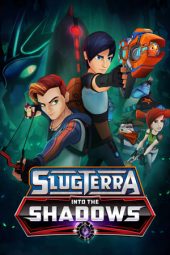 Nonton Film Slugterra: Into The Shadows 2016 JF Sub Indo