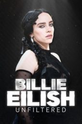 Nonton Film Billie Eilish Unfiltered 2024 JF Sub Indo