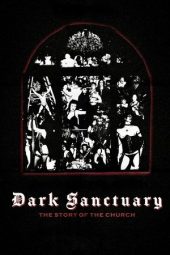 Nonton Film Dark Sanctuary: The Story of The Church 2025 JF Sub Indo