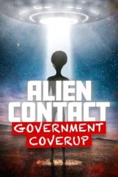 Nonton Film Alien Contact: Government Coverup 2025 JF Sub Indo