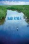 Nonton Film Bad River 2024 JF Sub Indo Nonton Film Bad River 2024 JF Sub Indo