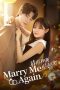 Nonton Film Marry Me Again 2025 Sub Indo Nonton Film Marry Me Again 2025 Sub Indo