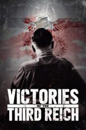 Nonton Film Victories of the Third Reich 2025 JF Sub Indo Nonton Film Victories of the Third Reich 2025 JF Sub Indo