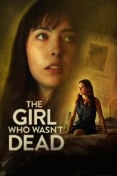 Nonton Film The Girl Who Wasn’t Dead 2024 JF Sub Indo