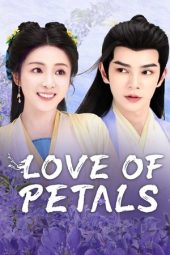 Nonton Film Love of Petals 2025 Sub Indo