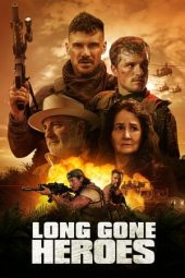 Nonton Film Long Gone Heroes 2024 JF Sub Indo