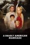 Nonton Film A Deadly American Marriage 2025 JF Sub Indo Nonton Film A Deadly American Marriage 2025 JF Sub Indo