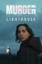 Nonton Film Murder at the Lighthouse 2025 JF Sub Indo Nonton Film Murder at the Lighthouse 2025 JF Sub Indo
