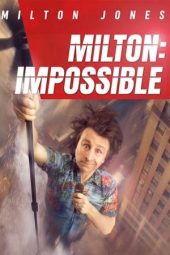 Nonton Film Milton Jones – Milton Impossible 2023 JF Sub Indo