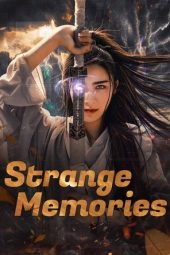 Nonton Film Strange Memories 2025 JF Sub Indo