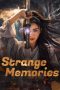 Nonton Film Strange Memories 2025 JF Sub Indo Nonton Film Strange Memories 2025 JF Sub Indo
