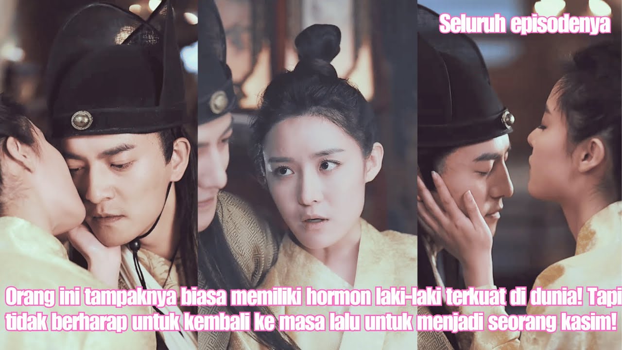Nonton Orang ini tampaknya biasa memiliki hormon laki-laki terkuat di dunia! Tapi dia menjadi kasim 2025 Sub Indo