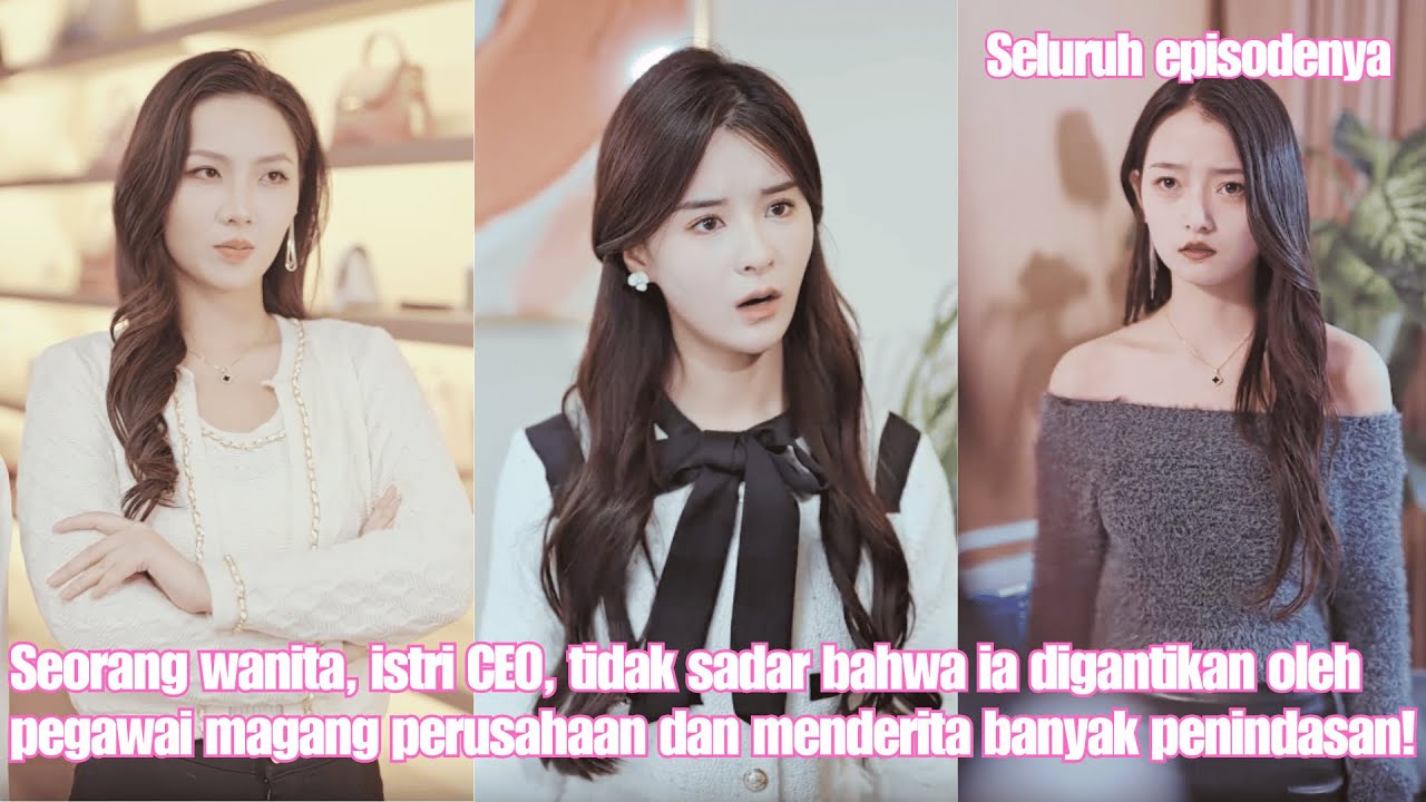 Nonton Seorang wanita, istri CEO, tidak sadar bahwa ia digantikan oleh pegawai magang perusahaan 2025 Sub Indo